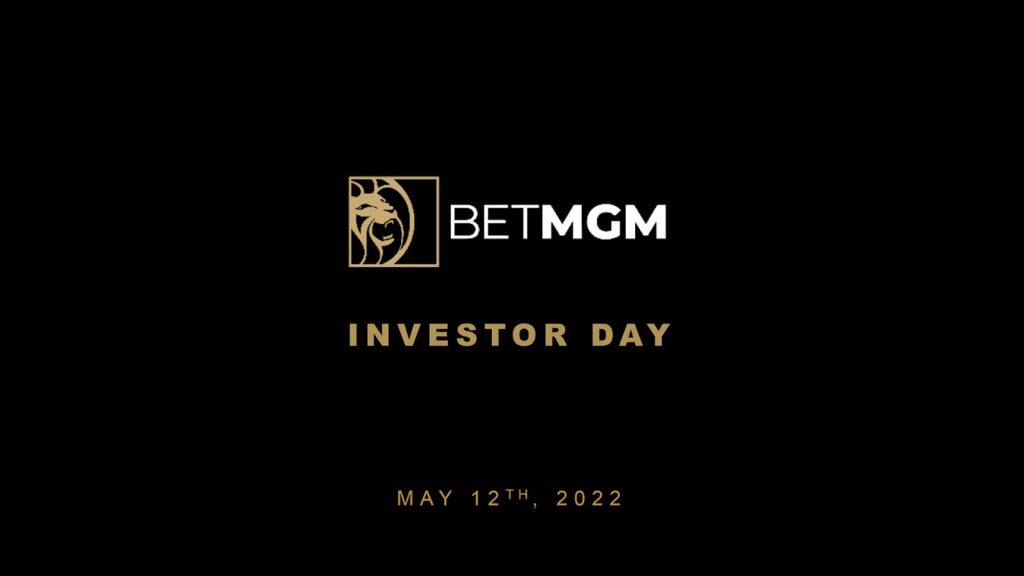 BetMGM Investor Day - May 12, 2022